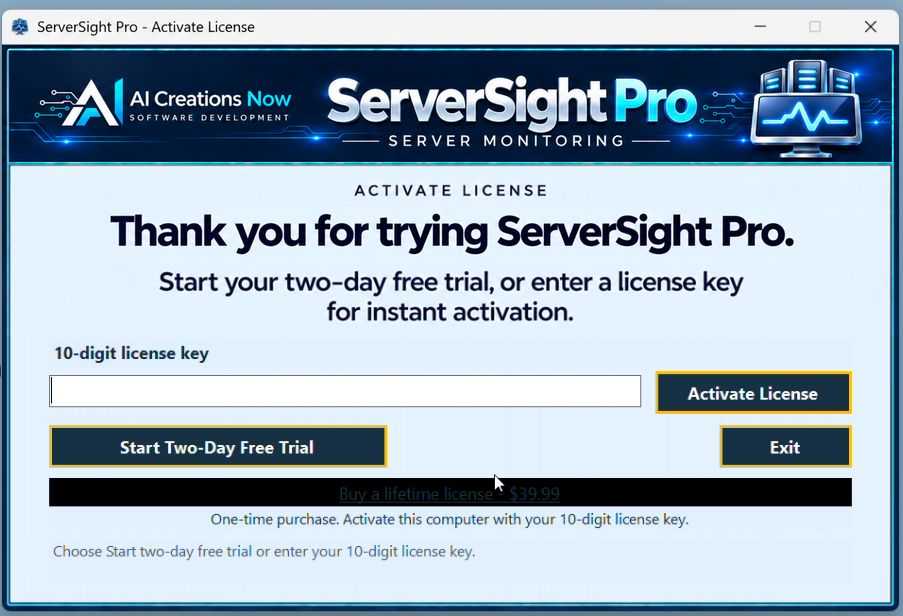 ServerSight Pro activation preview with a 10-digit key field, Activate License, Start Two-Day Free Trial, Exit, and the lifetime purchase link.